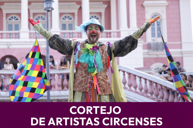 CORTEJO DE ARTISTAS CIRCENSES